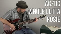 AC/DC Guitar Lesson For "Whole Lotta Rosie"