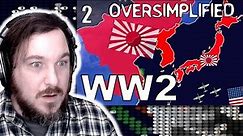 World War II - So Many Atrocities!! WW2 - OverSimplified (Part 2) [Reaction]