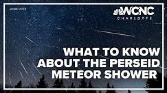 What to know about the Perseid meteor shower & where to see it