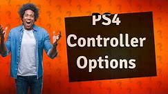 What controllers can you use on the PS4?