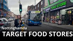 Nottingham Şehrinde Açılan Target Food Stores, İndirimli Ürünleri İle Hizmetinizde