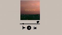 Aesthetic songs (playlist) NOT MY MUSIC