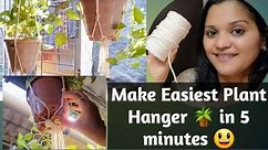 How to Make Easiest Plant Hanger in 5 minutes😃🌿 | Very Simple Macrame Plant Hanger