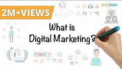 Digital Marketing In 5 Minutes | What Is Digital Marketing? | Learn Digital Marketing | Simplilearn