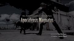 Final Fantasy XV: Episode Ignis OST - Apocalypsis Magnatus