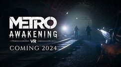 Metro Awakening | Announce Trailer | Meta Quest + PS VR2 + Steam VR