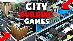 Top 7 Roblox City Games to play (City Building Games)