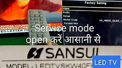 How to open SANSUI LED TV Service mode/ Menu Code