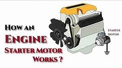 How an Engine Starter Motor Works | Its Parts