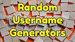 Top 6 Random Username Generator of 2023