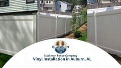 Vinyl Fence Installation in Auburn, AL Blackmon Fence Company