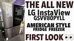 LG InstaView GSVV80PYLL American Style Fridge Freezer
