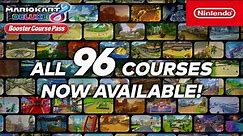 All 96 Courses in Mario Kart 8 Deluxe and Mario Kart 8 Deluxe – Booster Course Pass!