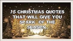 15 Most Beautiful Christmas Quotes