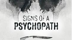 Signs of a Psychopath: Season 4 Episode 1 Everyone Has a Death Sentence