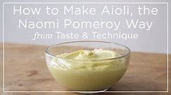How to Make Aioli