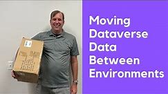 Migrate Dataverse Data Between Environments Using the Data Migration Utility