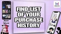 How To Find List Of Your Purchase History On Webnovel App