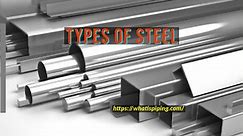 Types of Steel | Grades of Steel | What is Piping