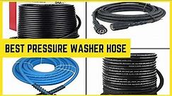 ✅ TOP 6 Best Pressure Washer Hose | Pressure Washer Hoses Reviewed