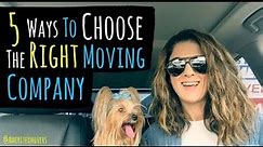 5 Ways to Choose the Right Moving Company