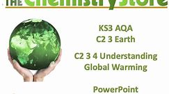 KS3 Chemistry AQA C2 3 4 Understanding Global Warming PPT only | Teaching Resources