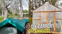DIY Carport to Greenhouse