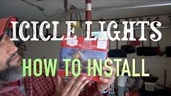 Icicle Lights installation - Demo