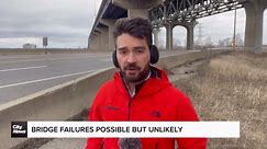 Local bridge failures possible but unlikely