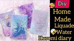 Diy handmade liquade water kuromi diary