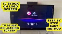 How to Fix Smart TV Stuck on Logo Screen - Samsung, Sony, LG TVs | 100% worked | Proven Methods