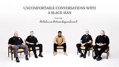 A Conversation with the Police - Uncomfortable Conversations with a Black Man Ep. 9
