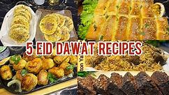 5 EID DAWAT RECIPES @HomeChefAttiya | EID SPECIAL #eidspecialrecipes #ramadan #homechefattiya