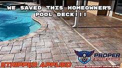 We Saved This Homeowner's Pool Deck! *Failed Sealer*
