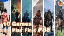10 games you Must play first on your new PS5!