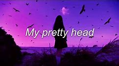 Pretty Head // Transviolet (lyrics)
