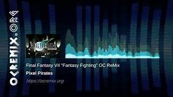 Final Fantasy VII OC ReMix by Pixel Pirates: "Fantasy Fighting" [Let the Battles Begin!] (#4540)