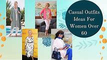 Casual Fashion Tips for Women Over 60: How to Look Stylish and Comfortable