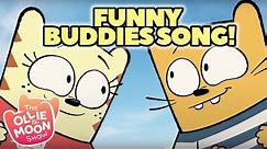 The Ollie and Moon Show, Kids Songs: The Funny Buddies Song | Universal Kids
