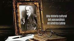 History of Psychoanalysis in Latin America: Online talk by psychoanalyst and author Mariano Ruperthuz.