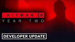 Hitman 3 - Official Year 2 Announcement