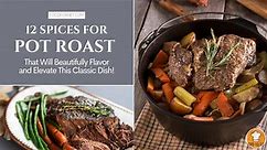 The 12 Spices for Pot Roast That Will Beautifully Flavor and Elevate This Classic Dish! | Food For Net
