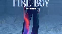 DON’T PLAY WITH FIRE IF YOU’RE... - PP Krit Entertainment