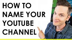 How to Come Up with a YouTube Name - 3 Tips & Mistakes to Avoid