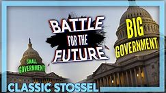 Classic Stossel: Battle for the Future