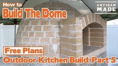 How to build a brick oven / Outdoor Kitchen Build - Part 5