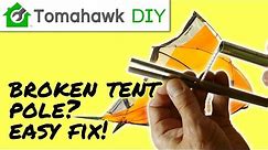 How to Repair a Broken Tent Pole - EASY