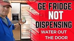 GE Fridge Not Dispensing Water Or Very Slow Water