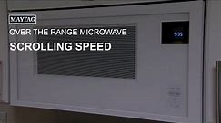 Scrolling Speed Setting on Over the Range Microwave