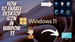 How to Enable Desktop Icon in Windows 11 | computer icon in window 11
